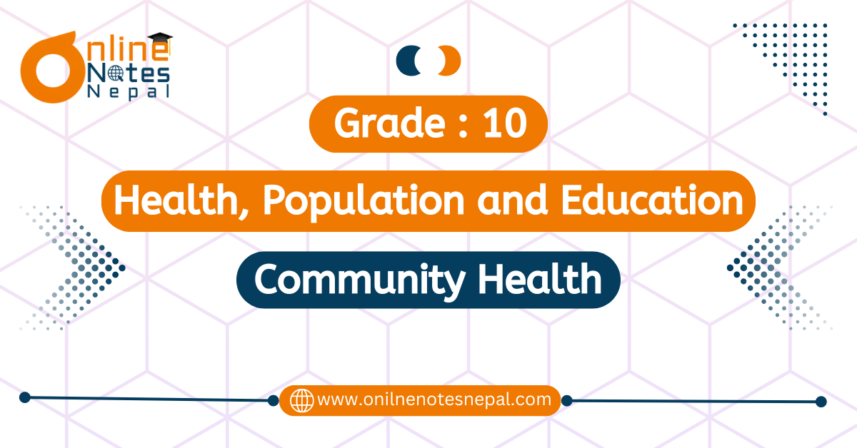 Unit 7: Community Health